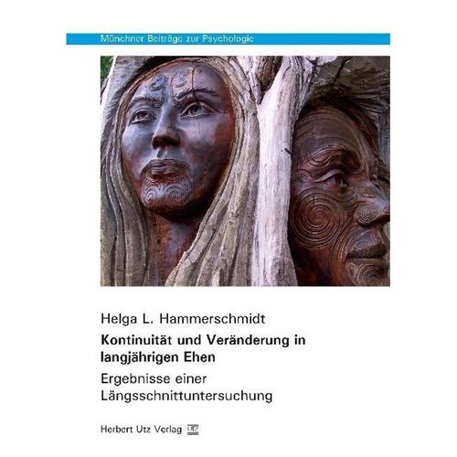Münchner Beiträge zur Psychologie / Kontinuität und Veränderung in langjährigen Ehen - Helga L. Hammerschmidt, Kartoniert (TB)