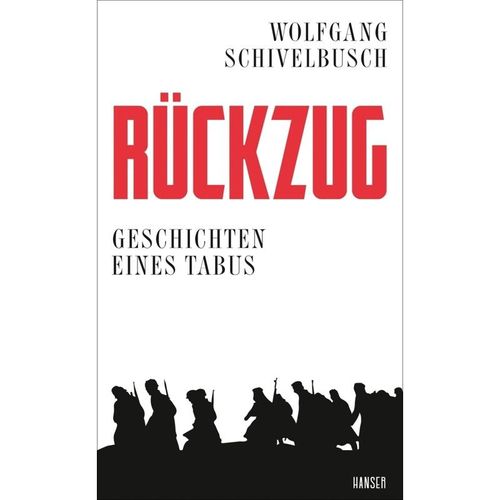 Rückzug - Wolfgang Schivelbusch, Gebunden