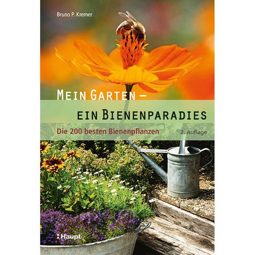 Mein Garten - ein Bienenparadies - Bruno P. Kremer, Kartoniert (TB)