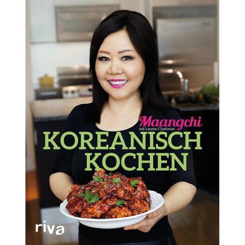 Koreanisch kochen - Maangchi, Lauren Chattman, Gebunden