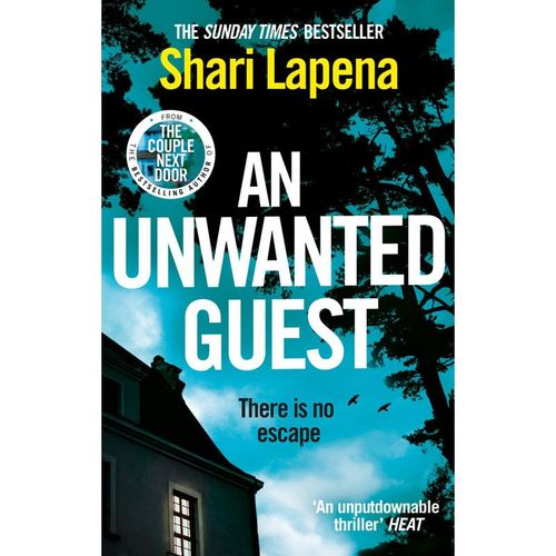 An Unwanted Guest - Shari Lapena, Kartoniert (TB)