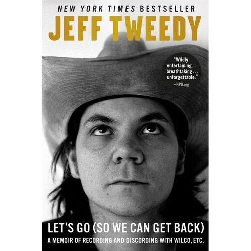 Let's Go (So We Can Get Back) - Jeff Tweedy, Kartoniert (TB)