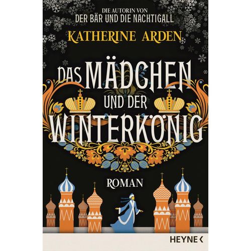 Das Mädchen und der Winterkönig / Winternacht-Trilogie Bd.2 - Katherine Arden, Taschenbuch