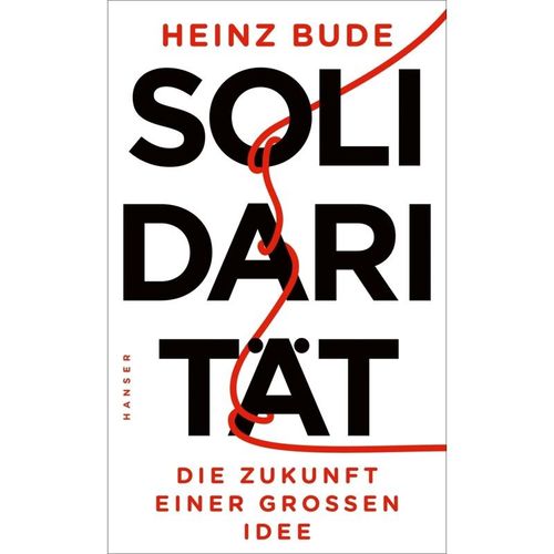 Solidarität - Heinz Bude, Gebunden