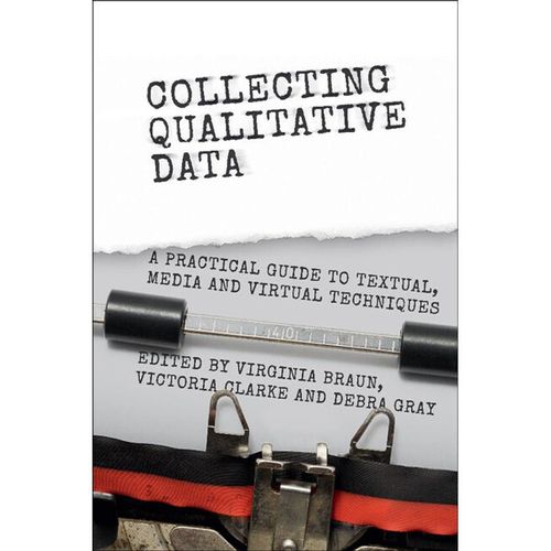 Collecting Qualitative Data, Kartoniert (TB)