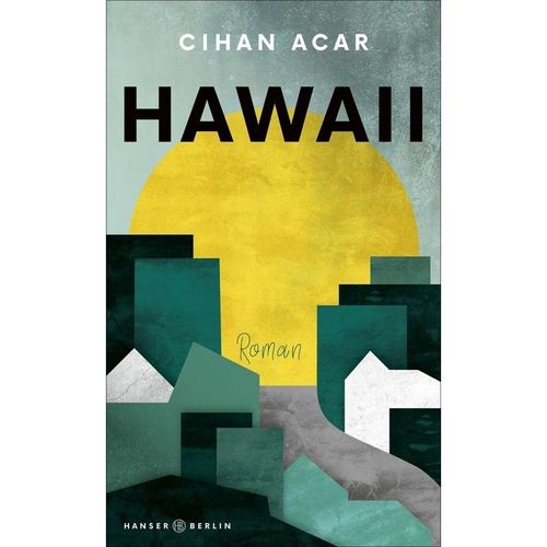 Hawaii - Cihan Acar, Gebunden