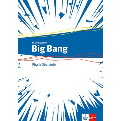 Big Bang Physik Oberstufe / 1+2 / Big Bang Physik Oberstufe 1+2.Bd.1+2, Gebunden