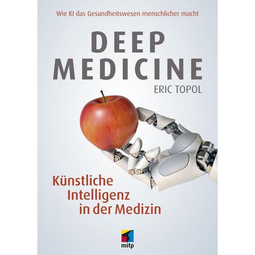 mitp Sachbuch / Deep Medicine - Eric Topol, Kartoniert (TB)