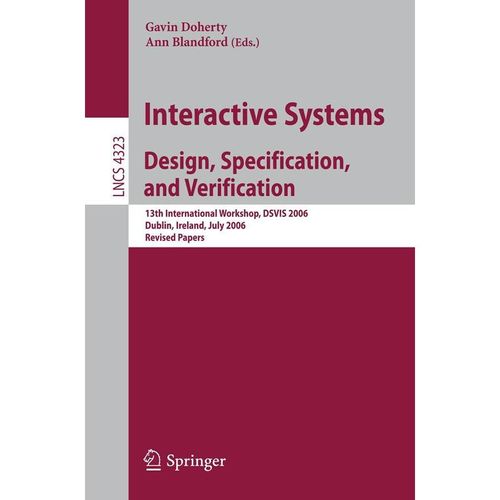 Interactive Systems Design, Specification, and Verification, Kartoniert (TB)