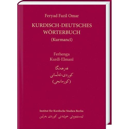 Kurdisch-Deutsches Wörterbuch (Nordkurdisch/Kurmancî) - Feryad Fazil Omar, Gebunden