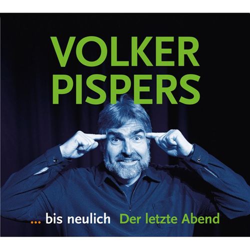 ... bis neulich - Der letzte Abend, 2 Audio-CDs,2 Audio-CD - Volker Pispers (Hörbuch)