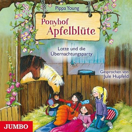 Ponyhof Apfelblüte - 12 - Lotte und die Übernachtungsparty - Pippa Young (Hörbuch)