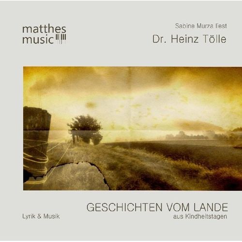 Geschichten vom Lande aus Kindheitstagen,1 Audio-CD - Heinz Tölle (Hörbuch)