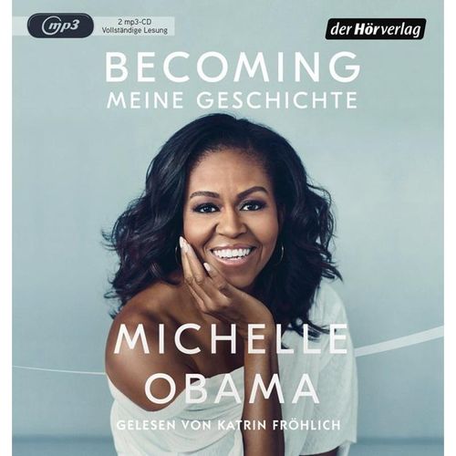 Becoming - Meine Geschichte,2 Audio-CD, 2 MP3 - Michelle Obama (Hörbuch)