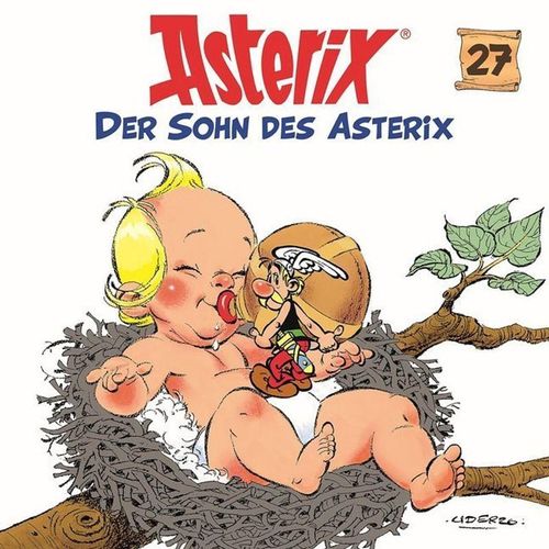 Asterix - 27 - Der Sohn des Asterix - Asterix (Hörbuch)