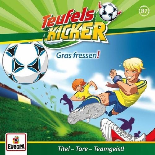 Teufelskicker Hörspiel - 81 - Gras fressen! - Teufelskicker (Hörbuch)