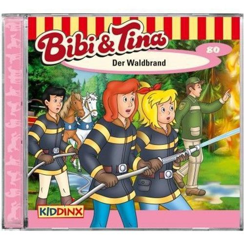 Bibi & Tina - 80 - Der Waldbrand - Bibi & Tina, Bibi und Tina (Hörbuch)