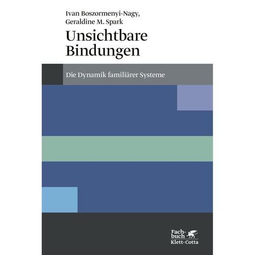 Unsichtbare Bindungen (Konzepte der Humanwissenschaften) - Ivan Boszormenyi-Nagy, Geraldine M. Spark, Kartoniert (TB)