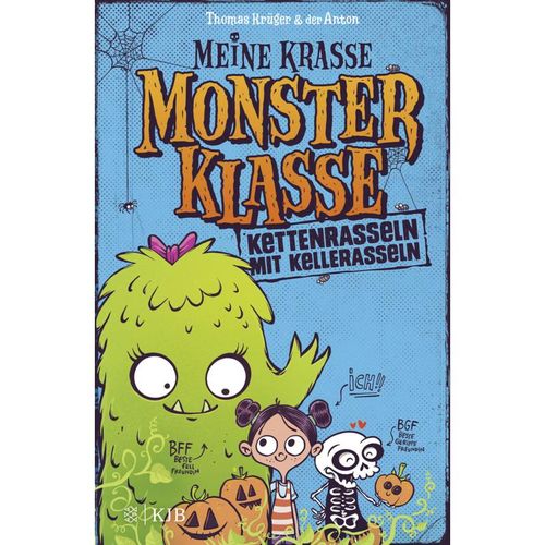 Kettenrasseln mit Kellerasseln / Meine krasse Monsterklasse Bd.1 - Thomas Krüger, Gebunden