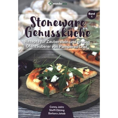 Stoneware Genussküche.Bd.1 - Conny Jolitz, Steffi Ebbing, Barbara Jakob, Geheftet