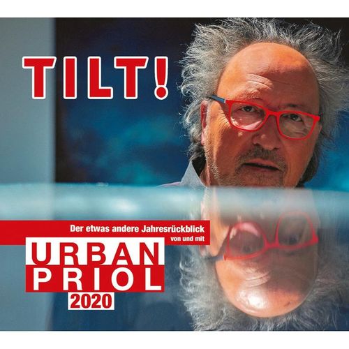 Tilt! 2020 - Der etwas andere Jahresrückblick von und mit Urban Priol,2 Audio-CD - Urban Priol (Hörbuch)