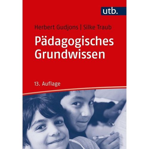 Pädagogisches Grundwissen - Herbert Gudjons, Silke Traub, Taschenbuch