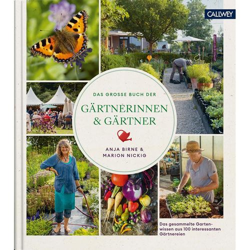 Das große Buch der Gärtnerinnen & Gärtner - Anja Birne, Gebunden