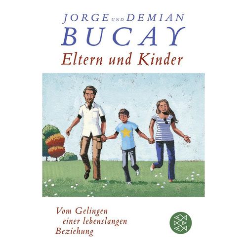 Eltern und Kinder - Jorge Bucay, Demián Bucay, Taschenbuch