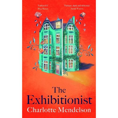 The Exhibitionist - Charlotte Mendelson, Kartoniert (TB)
