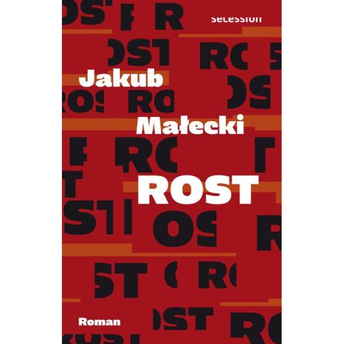 Rost - Jakub Malecki, Gebunden