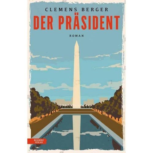 Der Präsident - Berger Clemens, Gebunden