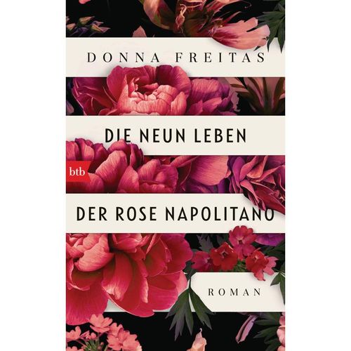 Die neun Leben der Rose Napolitano - Donna Freitas, Gebunden