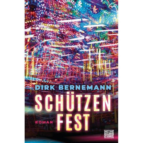 Schützenfest - Dirk Bernemann, Gebunden