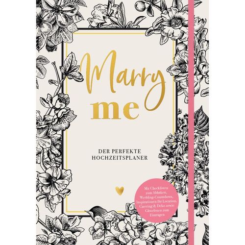 Marry me - Der perfekte Hochzeitsplaner, Gebunden