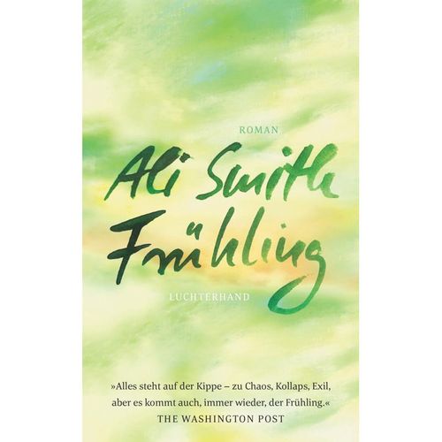 Frühling / Jahreszeitenquartett Bd.3 - Ali Smith, Gebunden