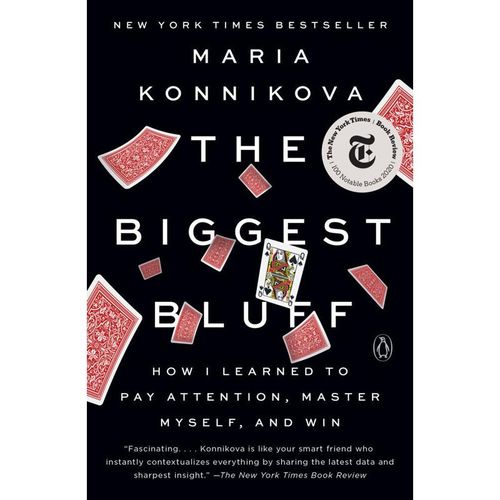 The Biggest Bluff - Maria Konnikova, Kartoniert (TB)
