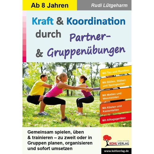 Kraft & Koordination durch Partner- & Gruppenübungen - Rudi Lütgeharm, Kartoniert (TB)