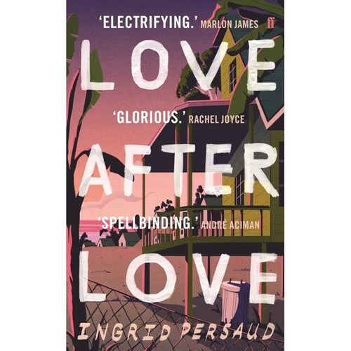 Love After Love - Ingrid Persaud, Kartoniert (TB)