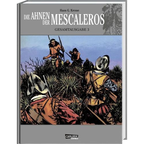 Die Ahnen der Mescaleros Bd.3 - Hans Kresse, Gebunden