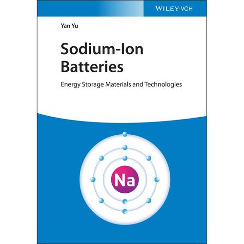 Sodium-Ion Batteries - Yan Yu, Gebunden