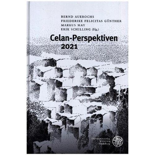 Celan-Perspektiven / Celan-Perspektiven 2021, Gebunden