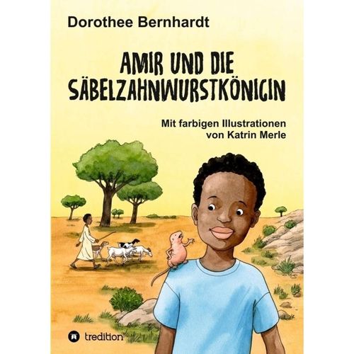 Amir und die Säbelzahnwurstkönigin - Dorothee Bernhardt, Kartoniert (TB)