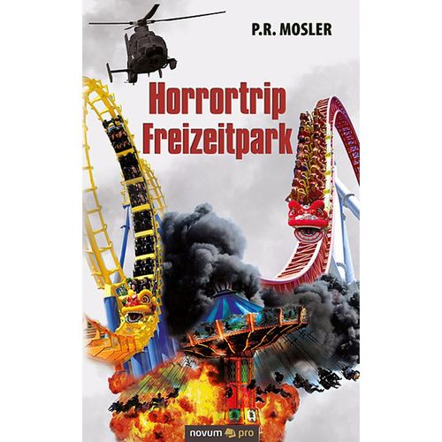 Horrortrip Freizeitpark - P.R. Mosler, Kartoniert (TB)