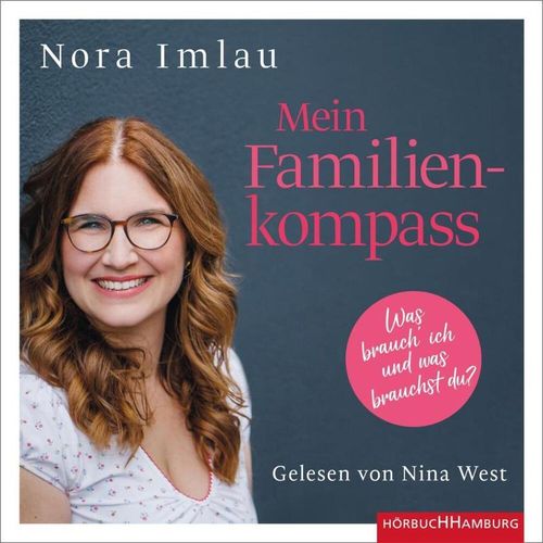 Mein Familienkompass,2 Audio-CD, 2 MP3 - Nora Imlau (Hörbuch)