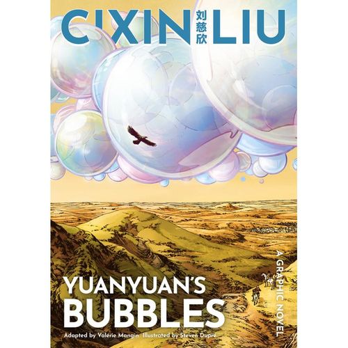 The Worlds of Cixin Liu / Cixin Liu's Yuanyuan's Bubbles - Cixin Liu, Kartoniert (TB)