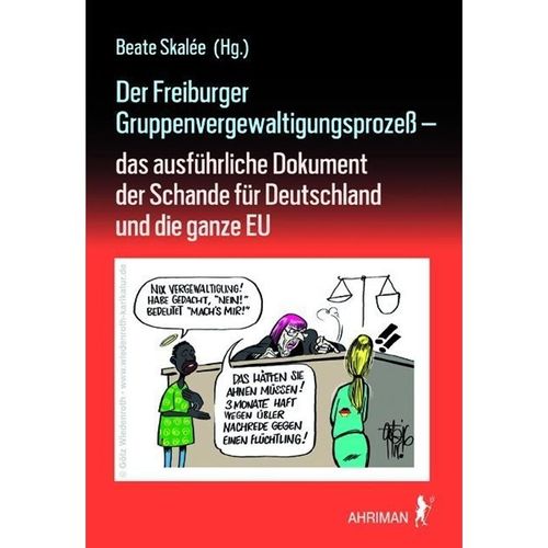 Der Freiburger Gruppenvergewaltigungsprozeß -, Kartoniert (TB)