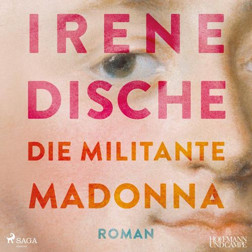 Die militante Madonna,1 Audio-CD, 1 MP3 - Irene Dische (Hörbuch)