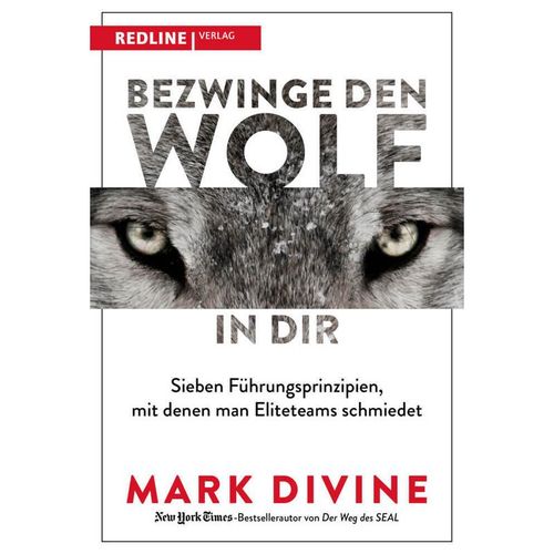 Bezwinge den Wolf in dir - Mark Divine, Gebunden