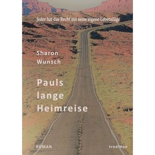 Pauls lange Heimreise - Sharon Wunsch, Kartoniert (TB)