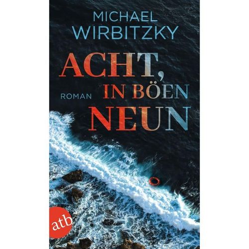 Acht, in Böen neun - Michael Wirbitzky, Taschenbuch